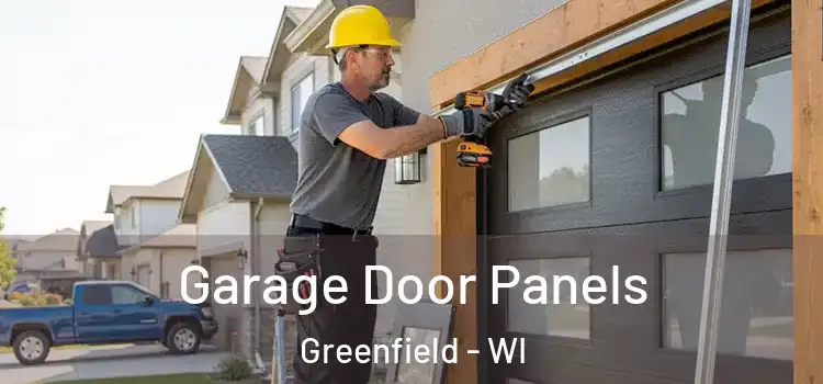  Garage Door Panels Greenfield - WI